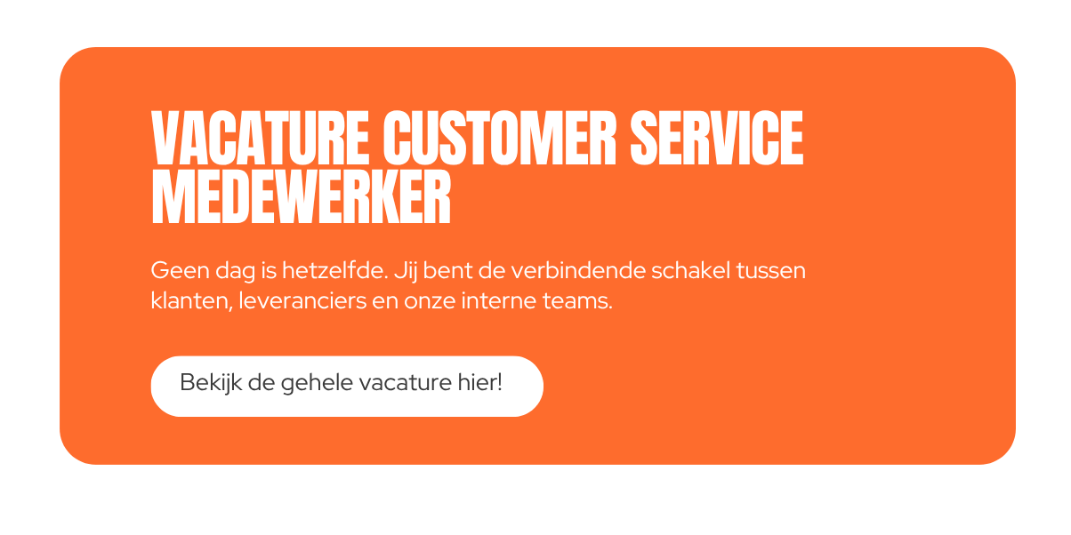 Vacature Customer Service Medewerker